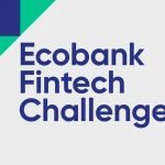 Ecobank Announces Finalists of The Ecobank Fintech Challenge 2018