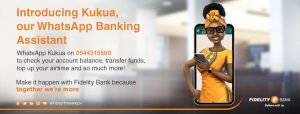 Fidelity Bank Ghana introduces Kukua, a WhatsApp Banking&hellip;