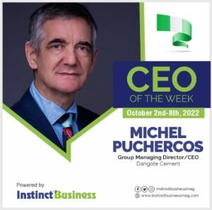 Michel Puchercos, Group Managing Director/Chief Executive Officer, Dangote&hellip;
