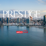 AngoCasa Launch Prestige Properties: Angola Property Report 2023