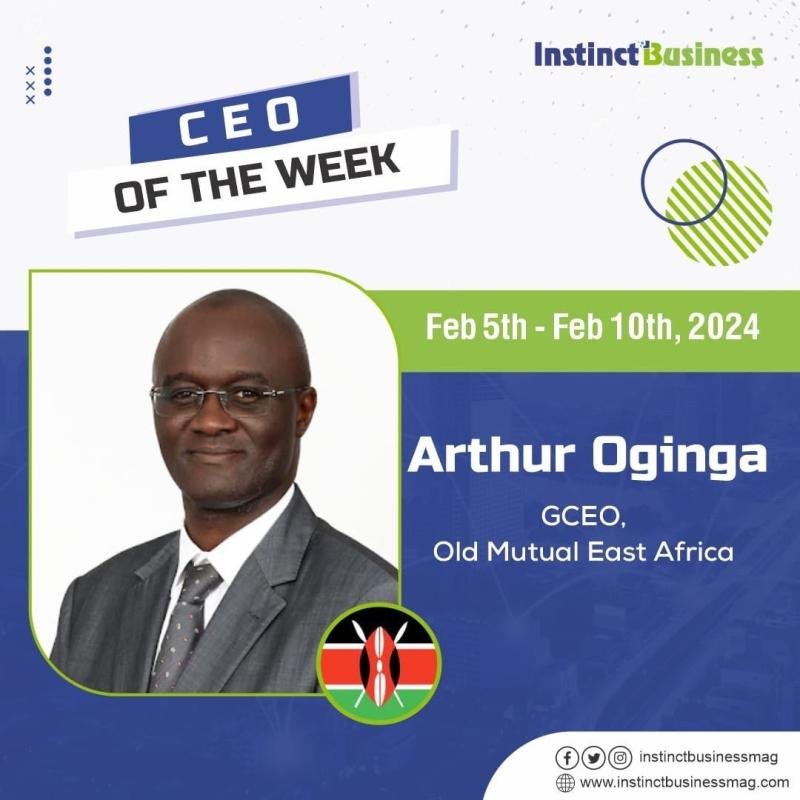 Arthur Oginga, GCEO, Old Mutual East Africa emerge as InstinctBusiness magazine’s CEO of the Week