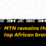 MTN Group Reigns Supreme in Brand Africa 100 2024 Rankings