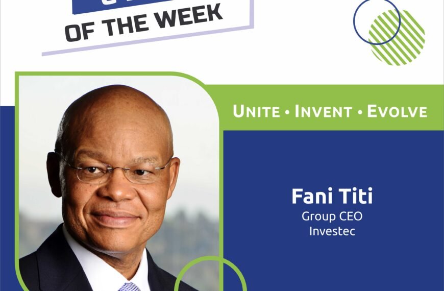 Fani Titi, Group CEO of Investec, Named InstinctBusiness CEO of the Week